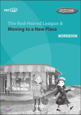 EBS 초목달 The Red-Haired League & Moving to a New Place