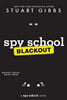 Spy School Blackout