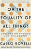 On the Equality of All Things