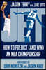 Jet: How to Predict (and Win) an NBA Championship