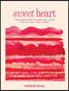 Sweet Heart: What Kind of Sweet Does Your Heart Desire?