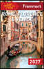 Frommer's Rome, Florence, and Venice 2027