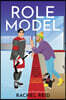Role Model (Deluxe Limited Edition): Now Streaming on Crave and HBO Max