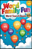 Word Family Fun Word Search Book (Second Edition): Explore Bigger Puzzles with Fun Word Family Adventures!