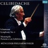Sergiu Celibidache 무소르그스키: 전람회의 그림/ 슈만: 교향곡 4번 - 첼리비다케 SACD