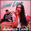 Summer Camp - Bad Love (LP+CD)