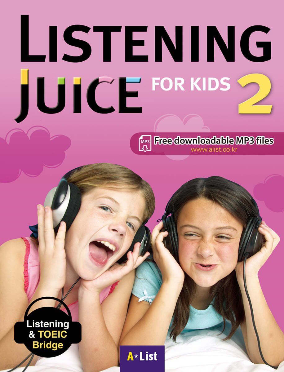 Listening Juice for Kids 2 : Student Book