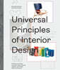 Universal Principles of Interior Design: 100 Ways to Develop Innovative Ideas, Enhance Usability, and Design Effective Solutions (3)