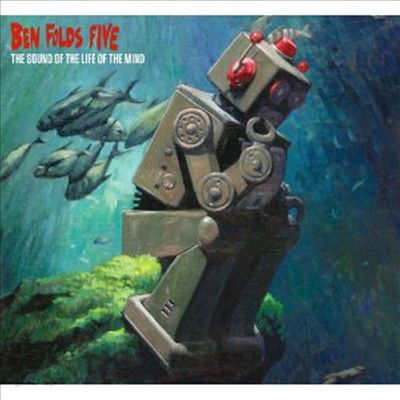 Ben Folds Five - The Sound Of The Life Of The Mind (Digipack)(CD)