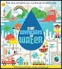 Adventures of Water