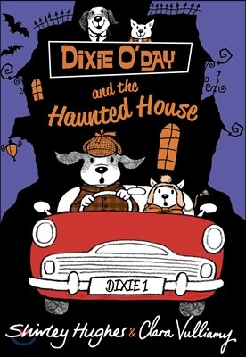 Dixie O'Day and the Haunted House