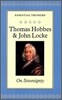 Thomas Hobbes & John Locke - On Sovereignty : Leviathan Part 1 and 2 / Second Treatise of Government