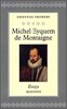 Michel Eyquem de Montaigne - Essays Selections