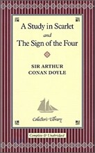 A Study in Scarlet &amp; The Sign of the Four