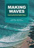 MAKING WAVES