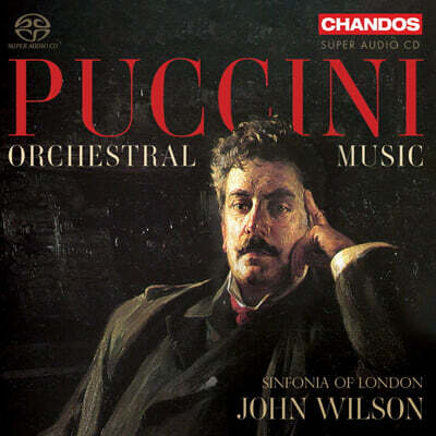 John Wilson 푸치니: 관현악곡집 (Puccini: Orchestral Music) [SACD Hybrid]