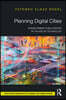 Planning Digital Cities