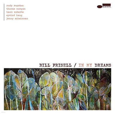 Bill Frisell (빌 프리셀) - In My Dreams