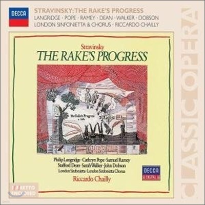 Stravinsky : The Rake's Progress : Chailly