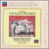 Stravinsky : The Rake's Progress : Chailly