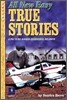 True Stories Level 2 : All New Easy True Stories : Cassette Tape