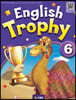 English Trophy 6 : Student Book with Workbook & App