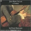 Les Folies Francoises 르클레르: 바이올린 소나타 (Leclair: Sonata in C minor, Op. 5 No. 6 'Le Tombeau')