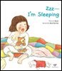 ZZZ―I'm Sleeping