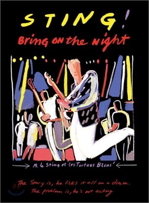 Sting - Bring On The Night