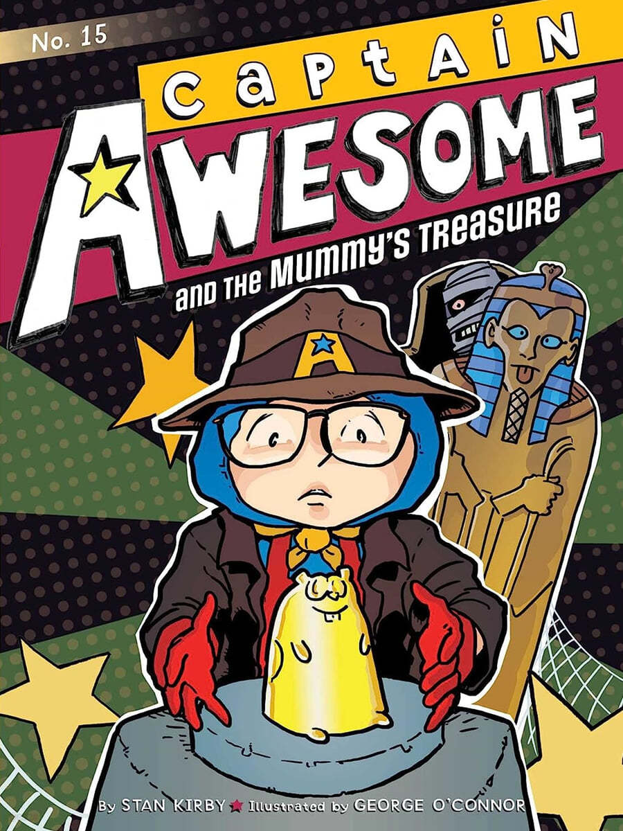 Captain Awesome and the Mummy&#39;s Treasure