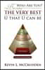 Who Are You?: Become the Very Best U That U Can Be