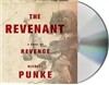 The Revenant: A Novel of Revenge