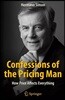 Confessions of the Pricing Man: How Price Affects Everything