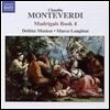 Delitiae Musicae 몬테베르디: 마드리갈 4권 (Early Music - Monteverdi: Madrigals Book IV)