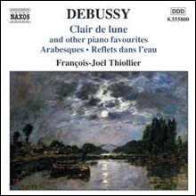 Francois-Joel Thiollier 드뷔시: 달빛, 아라베스크, 물에 비친 그림자 (Debussy: Clair de Lune, Arabesques, Reflets dans l'Eau)
