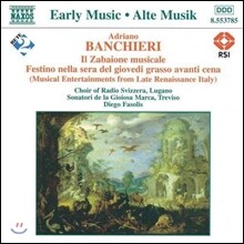 Diego Fasolis 반키에리: 자바이오네 무지칼레 - 후기 르네상스의 이탈리아 음악 (Early Music - Banchieri: Il Zabaione Musicale)