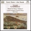 Eric Crees 가브리엘리: 금관 악기를 위한 음악 2집 (Early Music - Gabrieli: Music for Brass Vol.2)