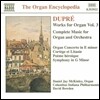 Daniel Jay McKinley 뒤프레: 오르간 작품 3집 - 협주곡 (Organ Encyclopedia - Dupre: Music for Organ and Orchestra)