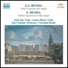 Josef Suk / Christian Benda 벤다: 비올라 협주곡, 바이올린 협주곡 (J.A. Benda: Viola Concerto / F. Benda: Violin Concerto)