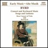 Rose Consort of Viols 버드: 콘소트와 건반 음악, 가곡과 성가 (Early Music - Byrd: Consort & Keyboard Music, Songs & Anthems)