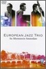 European Jazz Trio - An Afternoon in Amsterdam