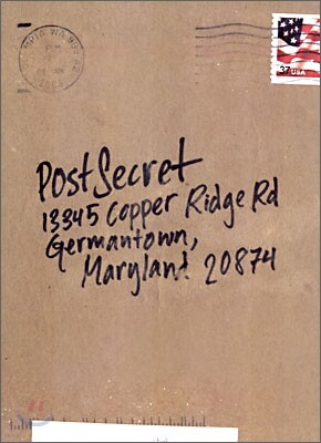 Postsecret: Extraordinary Confessions from Ordinary Lives