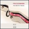 Friedemann - The Master Tracks
