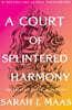 A Court of Splintered Harmony