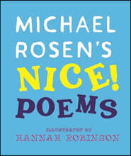 Michael Rosen's NICE! Poems