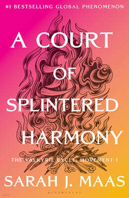 A Court of Thorns and Roses #06 : A Court of Splintered Harmony