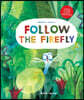 Follow the Firefly/Run, Rabbit, Run