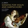 John Butt / Lucy Russell 바흐: 바이올린과 하프시코드를 위한 소나타 전곡 (Bach: Sonatas for violin and harpsichord)