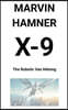 X-9 - The Robotic Van Helsing