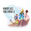 파이널판타지 IX 게임음악 (미드나잇 재즈: 파이널 판타지 Midnight Jazz: FINAL FANTASY IX)